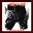 Too Fast For Love - Button