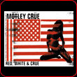 Red, White & Crue Sticker