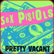 Sex Pistols - Pretty Vacant